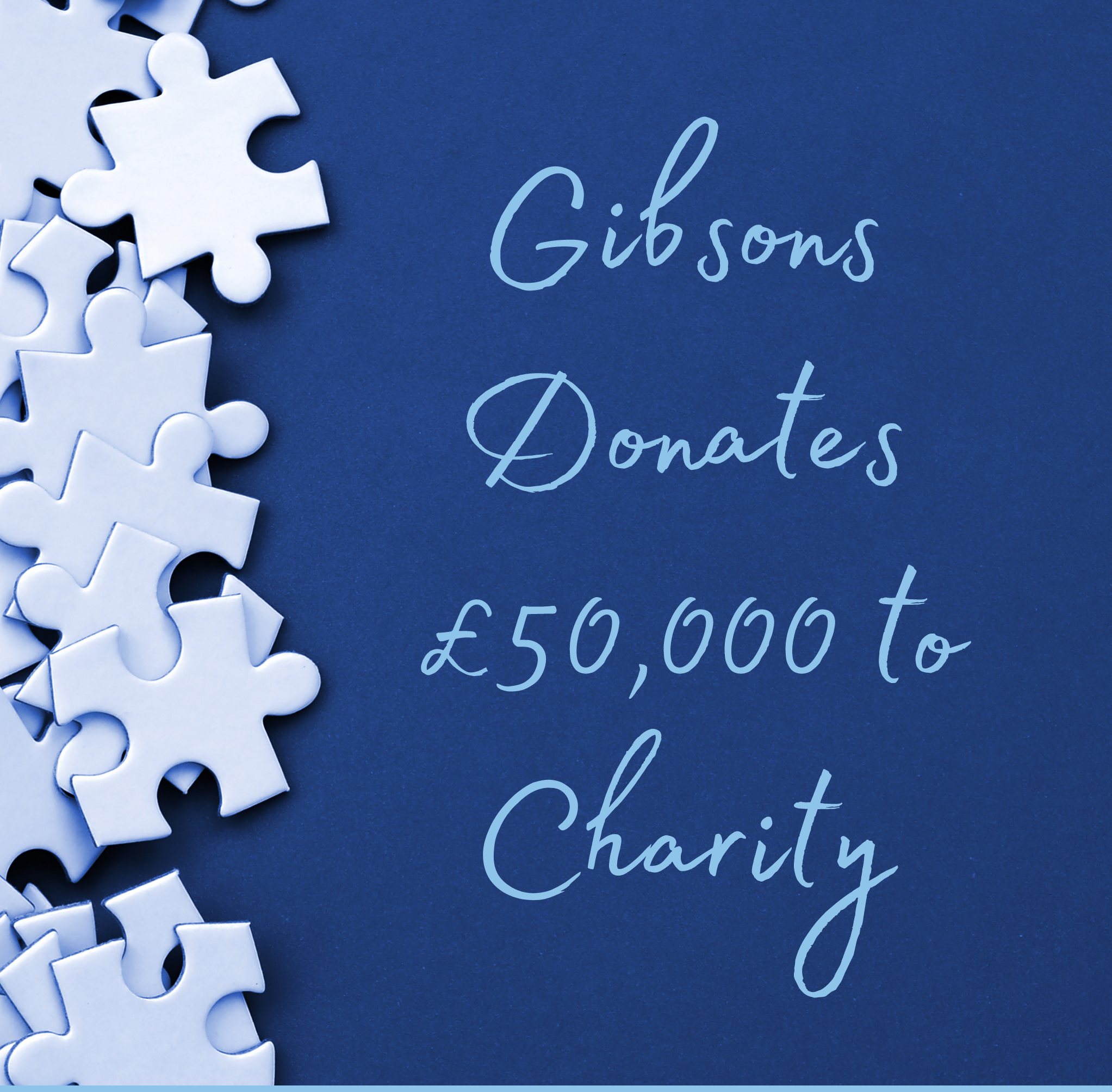Gibsons Donates £50k To Charities