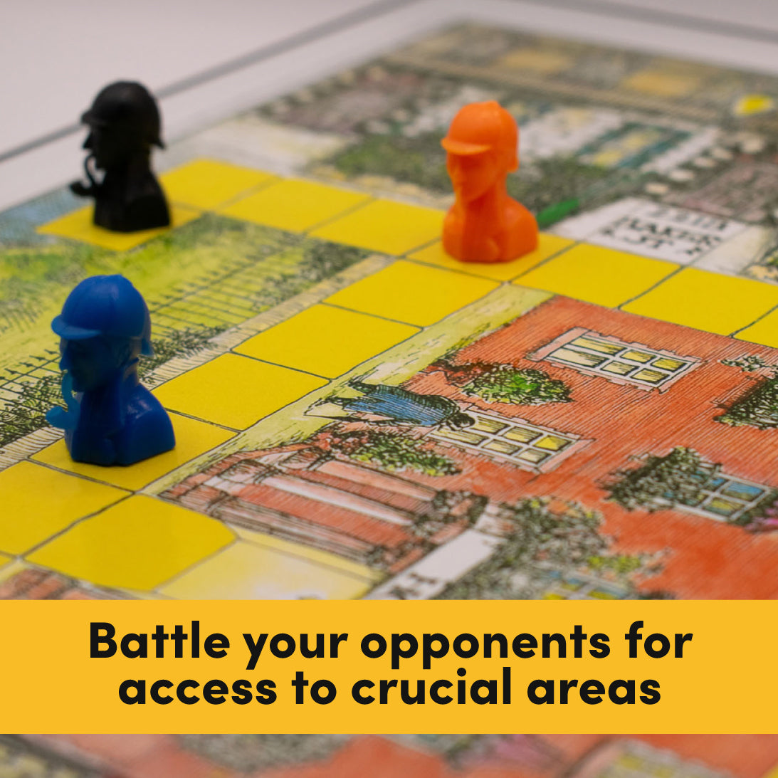 A close-up of a board game with three small player pawns in black, blue, and orange positioned on a detailed illustrated board. A yellow banner at the bottom reads, 'Battle your opponents for access to crucial areas.